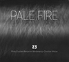 Zoubek Weidekamp Weber Pale Fire